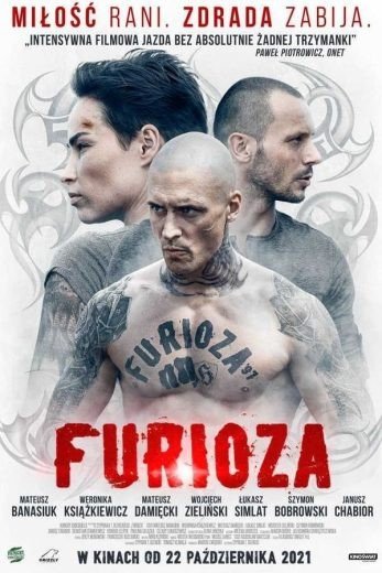 مشاهدة فيلم Furioza 2021 مترجم (2022)