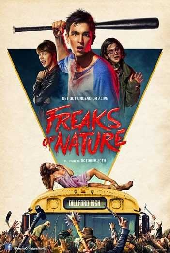مشاهدة فيلم Freaks of Nature 2015 مترجم (2021)