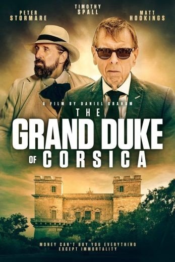 مشاهدة فيلم The Grand Duke of Corsica 2021 مترجم (2021)
