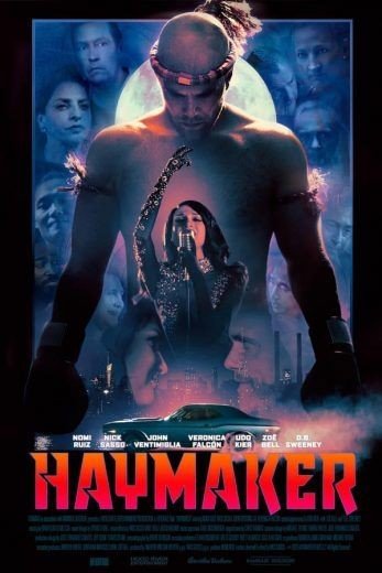 مشاهدة فيلم Haymaker 2021 مترجم (2021)