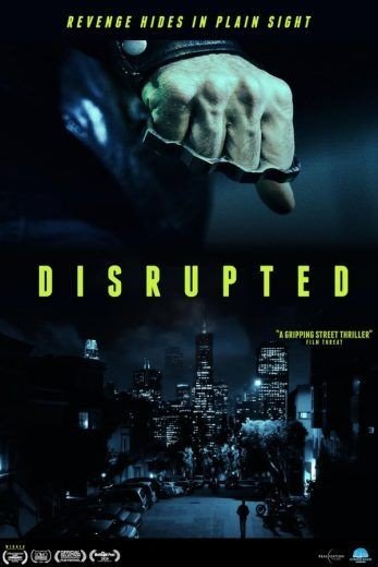 مشاهدة فيلم Disrupted 2020 مترجم (2021)