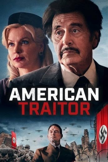 مشاهدة فيلم American Traitor: The Trial of Axis Sally 2021 مترجم (2021)