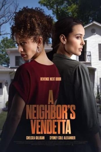 مشاهدة فيلم A Neighbor’s Vendetta 2023 مترجم (2023)