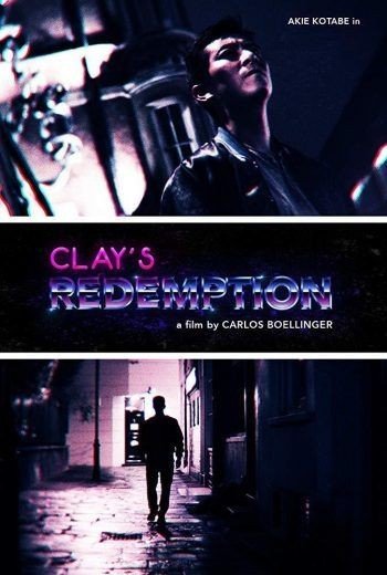مشاهدة فيلم Clay’s Redemption 2020 مترجم (2021)